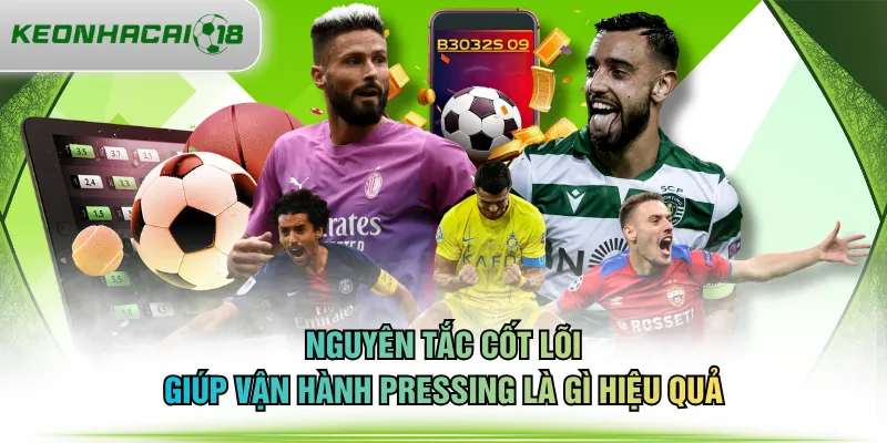 Nguyên tắc cốt lõi giúp vận hành pressing là gì hiệu quả